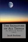 The Signature of All Things  1622 As Above So Below