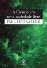 Ciencia Em Uma Sociedade Livre A