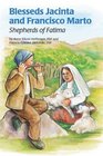 Blesseds Jacinta and Francisco Marto Shepherds of Fatima