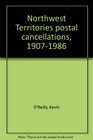 Northwest Territories postal cancellations 19071986