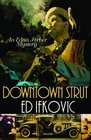 Downtown Strut An Edna Ferber Mystery