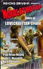 Noirlathotep Tales of Lovecraftian Crime
