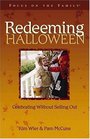 Redeeming Halloween Celebrating Without Selling Out