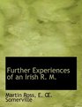 Further Experiences of an Irish R M