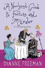 A Newlywed's Guide to Fortune and Murder: A Sparkling and Witty Victorian Mystery (A Countess of Harleigh Mystery)
