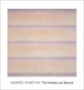 Agnes Martin The Nineties and Beyond