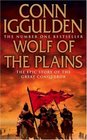 Wolf of the Plains (Conqueror, Bk 1)
