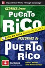 Stories from Puerto Rico/Historias de Puerto Rico Second Edition
