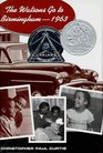 The Watsons Go to Birmingham - 1963 (Newbery Honor Book)