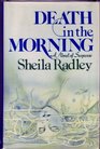 Death in the Morning (aka Death and the Maiden) (Inspector Quantrill, Bk 1)