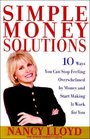 Simple Money Solutions  10 Ways You Can Stop Feeling Overwhelmed by Money and Start Making It Work for You