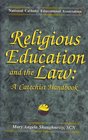 Religious Education and the Law A Catechist Handbook