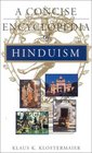 A Concise Encyclopedia of Hinduism