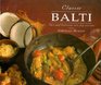 Classic Balti Fast and Delicious Stirfry Curries