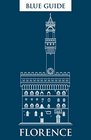 Blue Guide Florence 11th Edition
