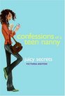 Juicy Secrets (Confessions of a Teen Nanny, Bk 3)
