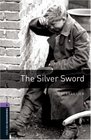 The Silver Sword 1400 Headwords