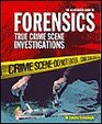 The Illustrated Guide to Forensics True Crime Scene Investigations