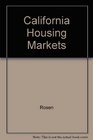 California Housing Markets