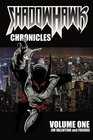 Shadowhawk Chronicles Vol 1