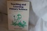 Teaching and Learning Primary Science