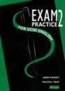 Exam Practice 2 for GCSE English 1998