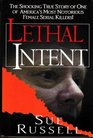 lethal intent