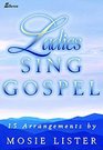 Ladies Sing Gospel 15 Arrangements
