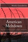 American Meltdown Book Two of The Economic Collapse Chronicles