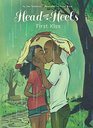 Book 4: First Kiss (Head Over Heels)