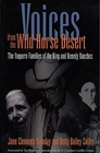 Voices from the Wild Horse Desert The Vaquero Families of the King and Kenedy Ranches