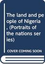 The land and people of Nigeria