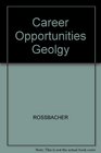 Career Opportunities in Geology and the Earth Sciences