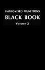 Improvised Munitions Black Book [#C-151]