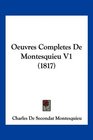Oeuvres Completes De Montesquieu V1