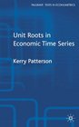 Unit Roots in Economic Time Series