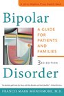 Bipolar Disorder A Guide for Patients and Families