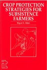 Crop Protection Strategies for Subsistence Farmers