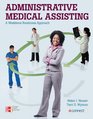 Administrative Medical Assisting a Workforce Readiness Approach