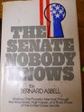 The Senate nobody knows