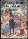 Gossip from Thrush Green (Thrush Green, Bk 6)