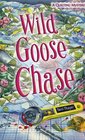 Wild Goose Chase (Quilting Mystery, Bk 1)