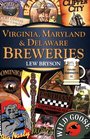 Virginia Maryland  Delaware Breweries