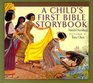 A Child's First Bible Storybook