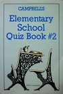 Campbell's Elementary Quiz Book 2