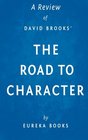 A Review of David Brooks' The Road to Character