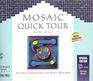 Mosaic Quick Tour for Mac Accessing  Navigating the World Wide Web/Book and Disk