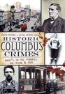 Historic Columbus Crimes  Mama's in the Furnace the Thing and More