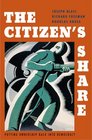 The Citizen's Share Putting Ownership Back into Democracy