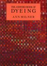Ashford Book of Dyeing